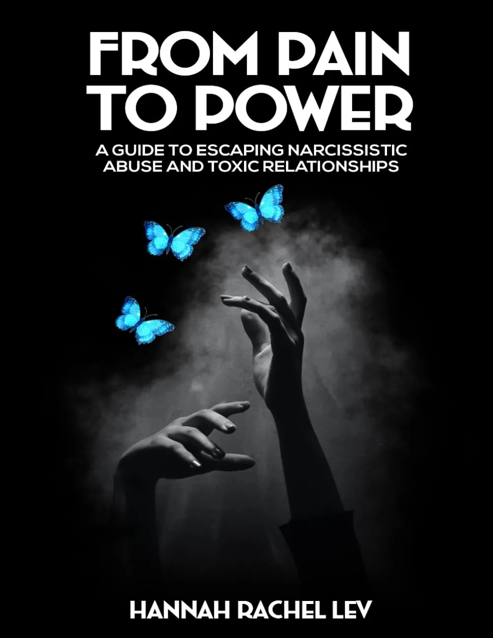 From Pain to Power: Escaping Narcissistic Abuse and Toxic Relationships book cover from The Trinity Integrative Holistic Medicine & Counseling Services
